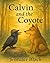 Calvin and the Coyote
