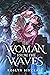The Woman from the Waves