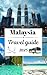 Malaysia travel guide 2025:...