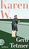 Karen W.: Roman