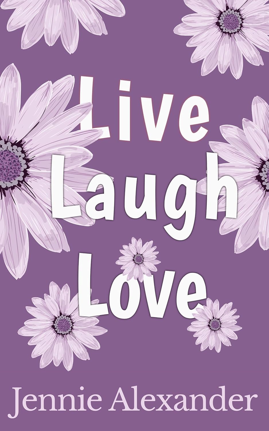 Live Laugh Love