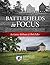 Battlefields in Focus: Hallowed Ground Through the Camera Lens