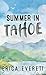 Summer in Tahoe (Love in Tahoe Book 2)