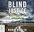 Blind Justice