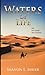 Waters of Life: an Inland S...