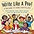 Write Like A Pro by Marie Goodwin