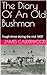 The Diary Of An Old Bushman...