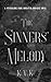 The Sinners' Melody: A Stan...