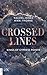 Kings of Cypress Pointe - Crossed Lines (The Golden Boys 4) (German Edition)