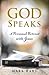 God Speaks: A Personal Retr...