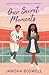 Our Secret Moments: A spicy...
