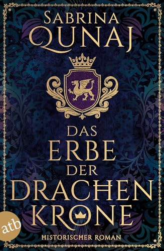 Das Erbe der Drachenkrone: Historischer Roman (Die Wales-Saga 2) (German Edition)