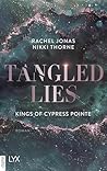 Kings of Cypress Pointe - Tangled Lies (The Golden Boys 5) (German Edition)