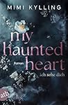 My Haunted Heart ...