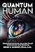 Quantum Human—Embarking Fea...
