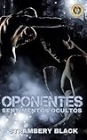 Oponentes : Senti...