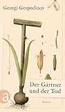 Der Gärtner und d...