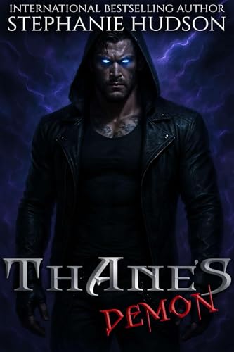 Thane's Demon: Princes of Afterlife (Kindle Edition)