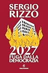 2027. Fuga dalla ...