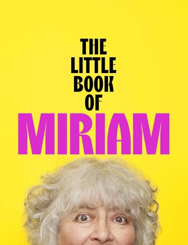 The Little Book of Miriam (Kindle Edition)