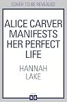 Alice Carver Mani...