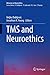TMS and Neuroethics by Veljko Dubljevic