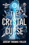 The Crystal Curse