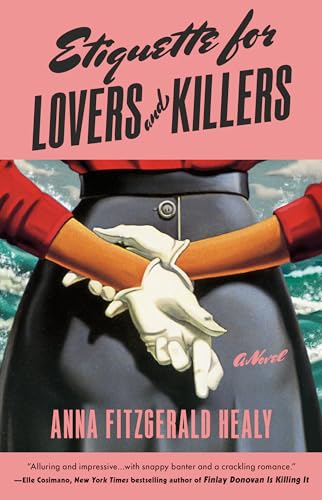 Etiquette for Lovers and Killers (Hardcover)