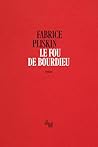 Le fou de Bourdieu