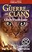 La guerre des Clans cycle V - tome 4 L'Etoile Flamboyante