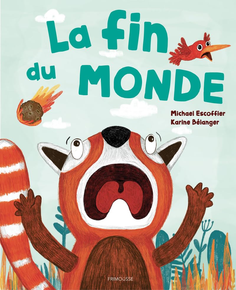La fin du monde (Hardcover)