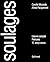 Soulages: L'Œuvre complet V...