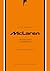 L'Histoire de McLaren - L'Excellence automobile by Alex Kalinauckas