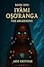 Book One: Iyámi Ọṣọ́ràngà: The Awakening (The Children of the River 1)