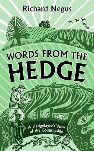 Words from the Hedge: A Hedgelayer's View of the Countryside (Hardcover)