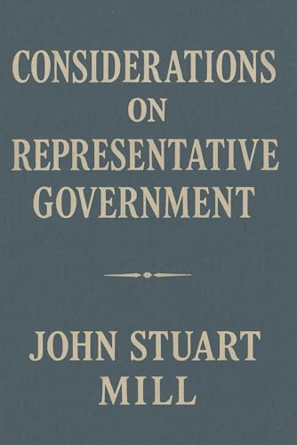 Considerations on Representative Government