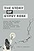 The Story of Gypsy Rose: Fr...