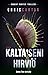 Kaltaiseni hirviö