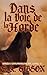 Dans la voie de la Horde by S. A. Gibson