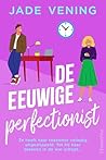 De eeuwige perfectionist (Lessen in de liefde #3)