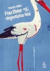 Frau Elster und d...