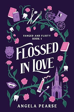 Flossed In Love (Fanged and Flirty #1)