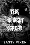 Book cover for The Darkest Scream