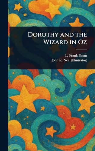 Dorothy and the Wizard in Oz
