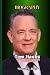 Tom Hanks Biography: An Ins...