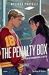 The penalty box - Per lei rinuncerei a tutto by Melissa Pratelli