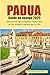 Guide de voyage de Padoue 2...