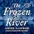 The Frozen River