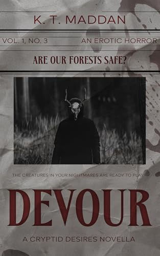 Devour: A Cryptid Desires Novella (Cryptid Desires Novellas)