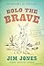 Bolo the Brave